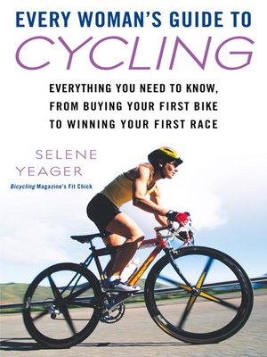 cover image of Every Woman's Guide to Cycling